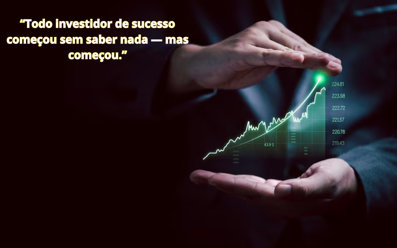 Os primeiros 5 passos para quem nunca investiu na vida